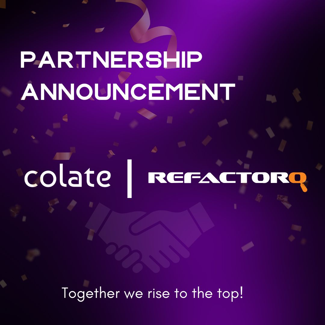 Colate × RefactorQ Partnership